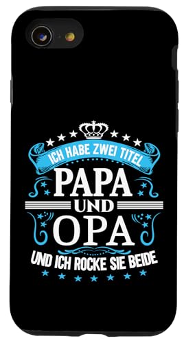 Opa shirt Vatertag tshirt Papa Spruch Grossvater Geburtstag Hülle für iPhone SE (2020) / 7 / 8 von Vatertagsgeschenk Papa Opa Vatertag shirt Lustig