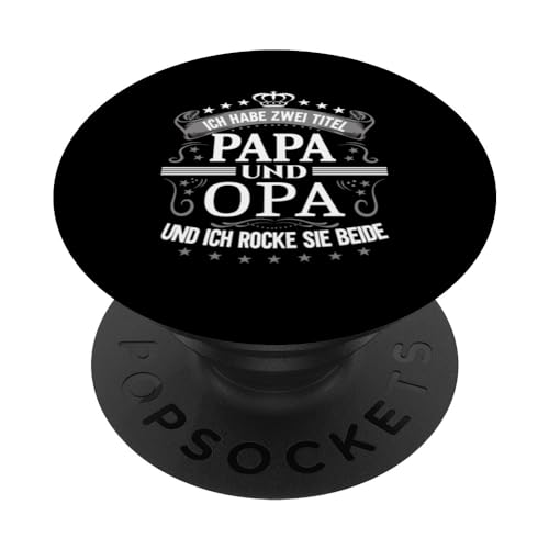 Opa shirt Vatertag tshirt Papa Spruch Grossvater Geburtstag PopSockets Klebender PopGrip von Vatertagsgeschenk Papa Opa Vatertag shirt Lustig