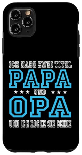 Opa shirt Vatertag tshirt Papa Spruch Grossvater Geschenk Hülle für iPhone 11 Pro Max von Vatertagsgeschenk Papa Opa Vatertag shirt Lustig