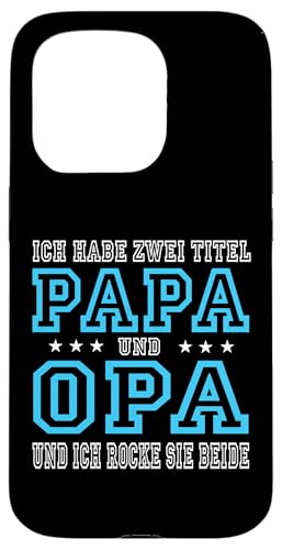 Opa shirt Vatertag tshirt Papa Spruch Grossvater Geschenk Hülle für iPhone 15 Pro Opa shirt Vatertag tshirt Papa Spruch Grossvater Geschenk Hülle für iPhone 15 Pro von Vatertagsgeschenk Papa Opa Vatertag shirt Lustig