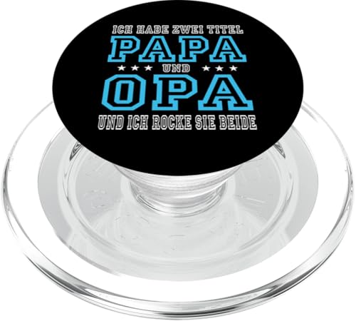 Opa shirt Vatertag tshirt Papa Spruch Grossvater Geschenk PopSockets PopGrip für MagSafe von Vatertagsgeschenk Papa Opa Vatertag shirt Lustig