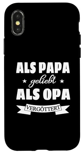 Als Papa geliebt als Opa vergöttert Herren und Männer Hülle für iPhone X/XS von Vatertagsgeschenk Tochter Vater Geschenke T-Shirts