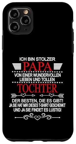 Ich Bin Stolzer Papa Einer Wundervollen Tochter - Vatertag Hülle für iPhone 11 Pro Max Ich Bin Stolzer Papa Einer Wundervollen Tochter - Vatertag Hülle für iPhone 11 Pro Max von Vatertagsgeschenk Tochter Vater Geschenke T-Shirts