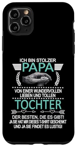 Ich Bin Stolzer Papa Einer Wundervollen Tochter - Vatertag Hülle für iPhone 11 Pro Max Ich Bin Stolzer Papa Einer Wundervollen Tochter - Vatertag Hülle für iPhone 11 Pro Max von Vatertagsgeschenk Tochter Vater Geschenke T-Shirts