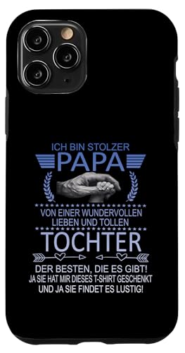 Ich Bin Stolzer Papa Einer Wundervollen Tochter - Vatertag Hülle für iPhone 11 Pro von Vatertagsgeschenk Tochter Vater Geschenke T-Shirts