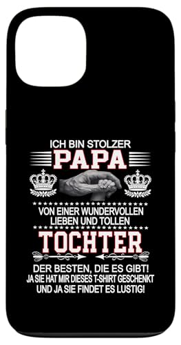 Ich Bin Stolzer Papa Einer Wundervollen Tochter - Vatertag Hülle für iPhone 13 Ich Bin Stolzer Papa Einer Wundervollen Tochter - Vatertag Hülle für iPhone 13 von Vatertagsgeschenk Tochter Vater Geschenke T-Shirts