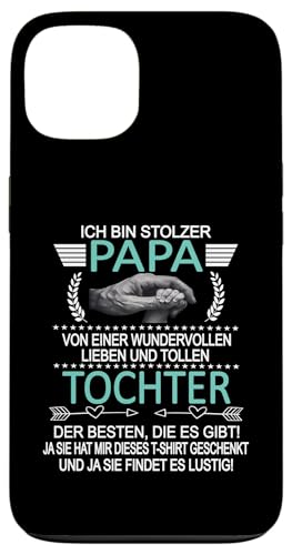 Ich Bin Stolzer Papa Einer Wundervollen Tochter - Vatertag Hülle für iPhone 13 Ich Bin Stolzer Papa Einer Wundervollen Tochter - Vatertag Hülle für iPhone 13 von Vatertagsgeschenk Tochter Vater Geschenke T-Shirts