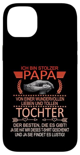 Ich Bin Stolzer Papa Einer Wundervollen Tochter - Vatertag Hülle für iPhone 14 Plus Ich Bin Stolzer Papa Einer Wundervollen Tochter - Vatertag Hülle für iPhone 14 Plus von Vatertagsgeschenk Tochter Vater Geschenke T-Shirts