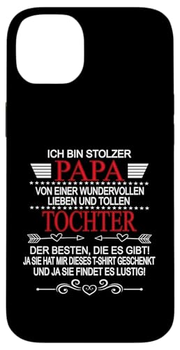 Ich Bin Stolzer Papa Einer Wundervollen Tochter - Vatertag Hülle für iPhone 14 Plus Ich Bin Stolzer Papa Einer Wundervollen Tochter - Vatertag Hülle für iPhone 14 Plus von Vatertagsgeschenk Tochter Vater Geschenke T-Shirts