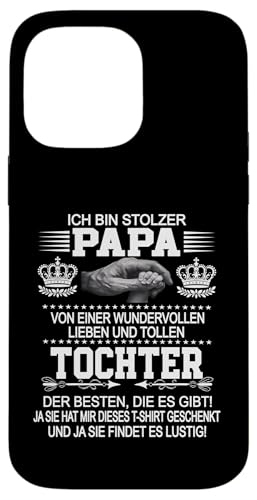 Ich Bin Stolzer Papa Einer Wundervollen Tochter - Vatertag Hülle für iPhone 14 Pro Max Ich Bin Stolzer Papa Einer Wundervollen Tochter - Vatertag Hülle für iPhone 14 Pro Max von Vatertagsgeschenk Tochter Vater Geschenke T-Shirts