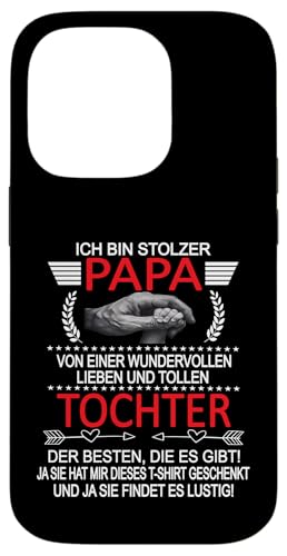 Ich Bin Stolzer Papa Einer Wundervollen Tochter - Vatertag Hülle für iPhone 14 Pro Ich Bin Stolzer Papa Einer Wundervollen Tochter - Vatertag Hülle für iPhone 14 Pro von Vatertagsgeschenk Tochter Vater Geschenke T-Shirts