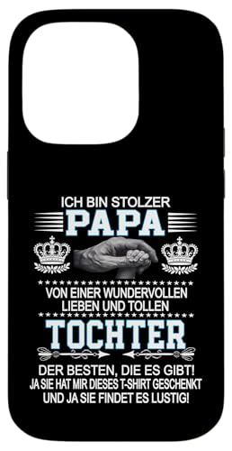 Ich Bin Stolzer Papa Einer Wundervollen Tochter - Vatertag Hülle für iPhone 14 Pro Ich Bin Stolzer Papa Einer Wundervollen Tochter - Vatertag Hülle für iPhone 14 Pro von Vatertagsgeschenk Tochter Vater Geschenke T-Shirts