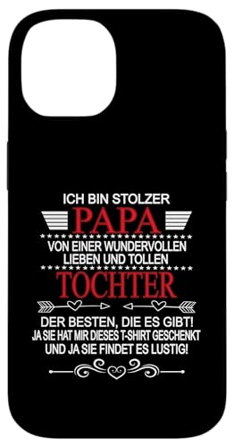 Ich Bin Stolzer Papa Einer Wundervollen Tochter - Vatertag Hülle für iPhone 14 Ich Bin Stolzer Papa Einer Wundervollen Tochter - Vatertag Hülle für iPhone 14 von Vatertagsgeschenk Tochter Vater Geschenke T-Shirts