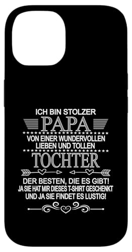 Ich Bin Stolzer Papa Einer Wundervollen Tochter - Vatertag Hülle für iPhone 14 Ich Bin Stolzer Papa Einer Wundervollen Tochter - Vatertag Hülle für iPhone 14 von Vatertagsgeschenk Tochter Vater Geschenke T-Shirts