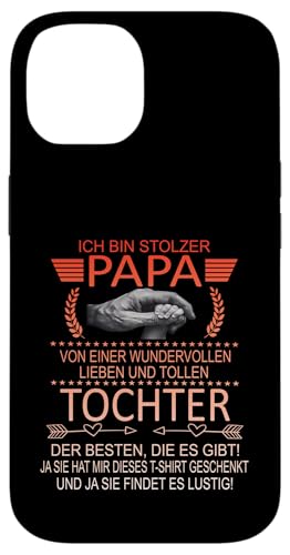 Ich Bin Stolzer Papa Einer Wundervollen Tochter - Vatertag Hülle für iPhone 14 Ich Bin Stolzer Papa Einer Wundervollen Tochter - Vatertag Hülle für iPhone 14 von Vatertagsgeschenk Tochter Vater Geschenke T-Shirts