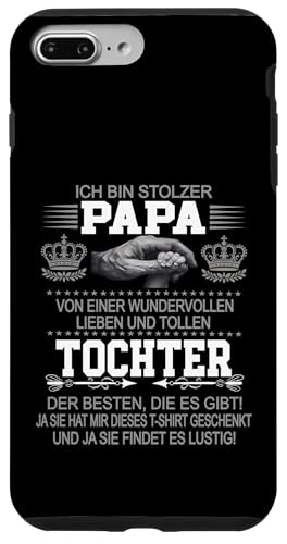 Ich Bin Stolzer Papa Einer Wundervollen Tochter - Vatertag Hülle für iPhone 7 Plus/8 Plus Ich Bin Stolzer Papa Einer Wundervollen Tochter - Vatertag Hülle für iPhone 7 Plus/8 Plus von Vatertagsgeschenk Tochter Vater Geschenke T-Shirts