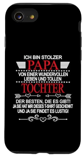 Ich Bin Stolzer Papa Einer Wundervollen Tochter - Vatertag Hülle für iPhone SE (2020) / 7 / 8 von Vatertagsgeschenk Tochter Vater Geschenke T-Shirts