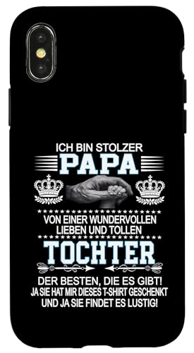 Ich Bin Stolzer Papa Einer Wundervollen Tochter - Vatertag Hülle für iPhone X/XS Ich Bin Stolzer Papa Einer Wundervollen Tochter - Vatertag Hülle für iPhone X/XS von Vatertagsgeschenk Tochter Vater Geschenke T-Shirts