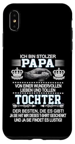 Ich Bin Stolzer Papa Einer Wundervollen Tochter - Vatertag Hülle für iPhone XS Max Ich Bin Stolzer Papa Einer Wundervollen Tochter - Vatertag Hülle für iPhone XS Max von Vatertagsgeschenk Tochter Vater Geschenke T-Shirts