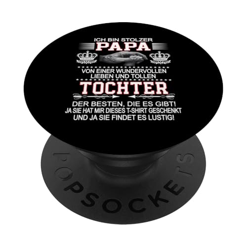 Ich Bin Stolzer Papa Einer Wundervollen Tochter - Vatertag PopSockets Klebender PopGrip Ich Bin Stolzer Papa Einer Wundervollen Tochter - Vatertag PopSockets Klebender PopGrip von Vatertagsgeschenk Tochter Vater Geschenke T-Shirts