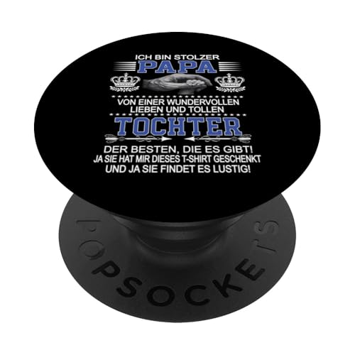 Ich Bin Stolzer Papa Einer Wundervollen Tochter - Vatertag PopSockets Klebender PopGrip Ich Bin Stolzer Papa Einer Wundervollen Tochter - Vatertag PopSockets Klebender PopGrip von Vatertagsgeschenk Tochter Vater Geschenke T-Shirts