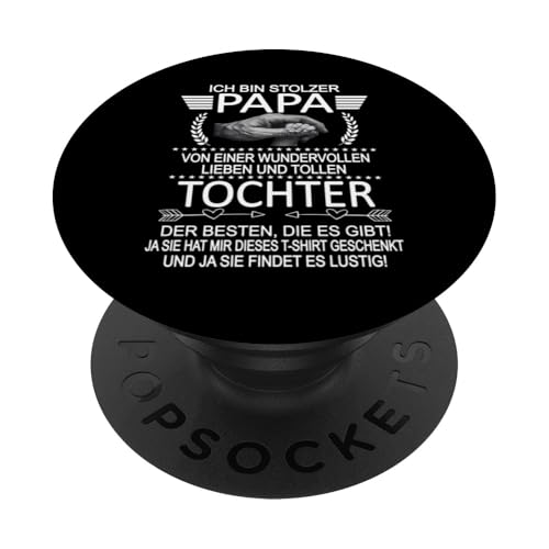 Ich Bin Stolzer Papa Einer Wundervollen Tochter - Vatertag PopSockets Klebender PopGrip Ich Bin Stolzer Papa Einer Wundervollen Tochter - Vatertag PopSockets Klebender PopGrip von Vatertagsgeschenk Tochter Vater Geschenke T-Shirts