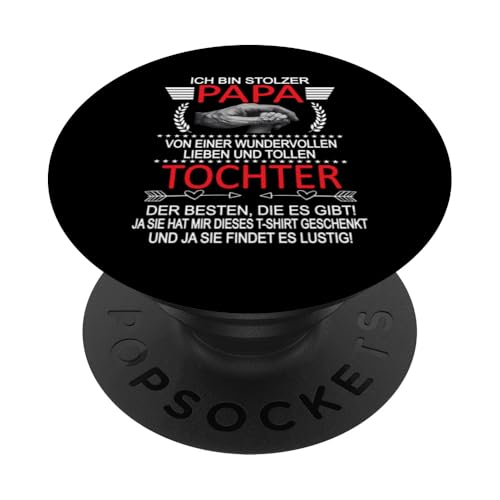 Ich Bin Stolzer Papa Einer Wundervollen Tochter - Vatertag PopSockets Klebender PopGrip Ich Bin Stolzer Papa Einer Wundervollen Tochter - Vatertag PopSockets Klebender PopGrip von Vatertagsgeschenk Tochter Vater Geschenke T-Shirts