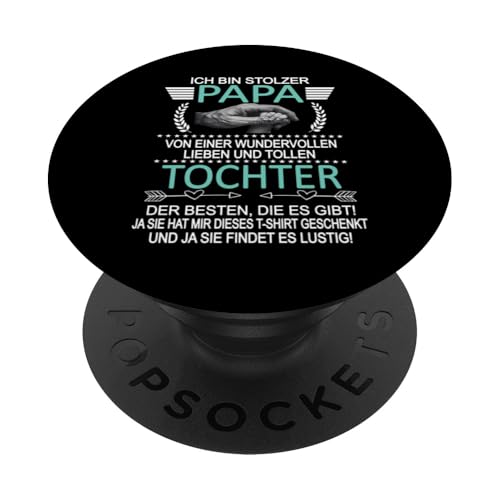Ich Bin Stolzer Papa Einer Wundervollen Tochter - Vatertag PopSockets Klebender PopGrip Ich Bin Stolzer Papa Einer Wundervollen Tochter - Vatertag PopSockets Klebender PopGrip von Vatertagsgeschenk Tochter Vater Geschenke T-Shirts