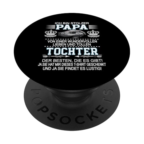 Ich Bin Stolzer Papa Einer Wundervollen Tochter - Vatertag PopSockets Klebender PopGrip Ich Bin Stolzer Papa Einer Wundervollen Tochter - Vatertag PopSockets Klebender PopGrip von Vatertagsgeschenk Tochter Vater Geschenke T-Shirts