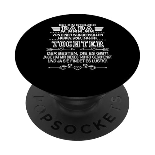 Ich Bin Stolzer Papa Einer Wundervollen Tochter - Vatertag PopSockets Klebender PopGrip Ich Bin Stolzer Papa Einer Wundervollen Tochter - Vatertag PopSockets Klebender PopGrip von Vatertagsgeschenk Tochter Vater Geschenke T-Shirts