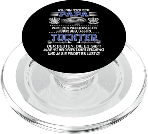 Ich Bin Stolzer Papa Einer Wundervollen Tochter - Vatertag PopSockets PopGrip für MagSafe Ich Bin Stolzer Papa Einer Wundervollen Tochter - Vatertag PopSockets PopGrip für MagSafe von Vatertagsgeschenk Tochter Vater Geschenke T-Shirts