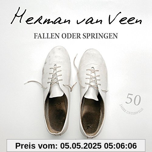 Fallen oder springen Fallen oder springen von Herman van Veen