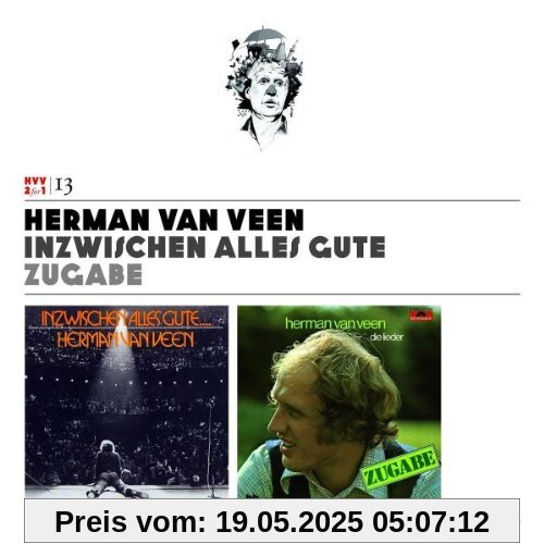Inzwischen alles Gute / Zugabe (2-for-1 Vol. 13) von Herman van Veen