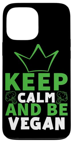 Keep Calm And Be Vegan Design für den Verzehr pflanzlicher Lebensmittel Hülle für iPhone 13 Pro Max Keep Calm And Be Vegan Design für den Verzehr pflanzlicher Lebensmittel Hülle für iPhone 13 Pro Max von Vegan Design Ideas For Vegans And Vegetarians