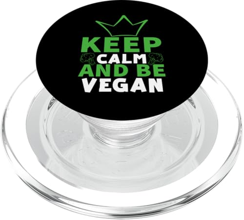 Keep Calm And Be Vegan Design für den Verzehr pflanzlicher Lebensmittel PopSockets PopGrip für MagSafe Keep Calm And Be Vegan Design für den Verzehr pflanzlicher Lebensmittel PopSockets PopGrip für MagSafe von Vegan Design Ideas For Vegans And Vegetarians
