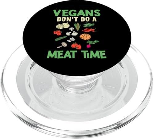 Vegans Don't Do A Meat Time Veganes Design für Pflanzenfresser PopSockets PopGrip für MagSafe Vegans Don't Do A Meat Time Veganes Design für Pflanzenfresser PopSockets PopGrip für MagSafe von Vegan Design Ideas For Vegans And Vegetarians