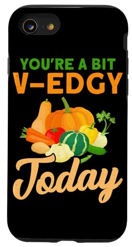 You're A Bit V-edgy Today Veganes Design für Veggie Hülle für iPhone SE (2020) / 7 / 8 von Vegan Design Ideas For Vegans And Vegetarians
