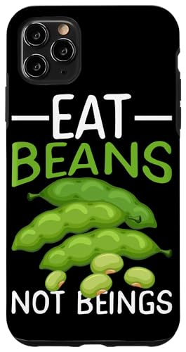 Eat Beans Not Beings Veganismus Design für fleischfreie Esser Hülle für iPhone 11 Pro Max Eat Beans Not Beings Veganismus Design für fleischfreie Esser Hülle für iPhone 11 Pro Max von Veganism Design Ideas For Vegans