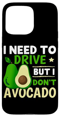 Ich muss fahren, aber ich esse keine Avocado Hülle für iPhone 15 Pro Max Ich muss fahren, aber ich esse keine Avocado Hülle für iPhone 15 Pro Max von Veganism Design Ideas For Vegans