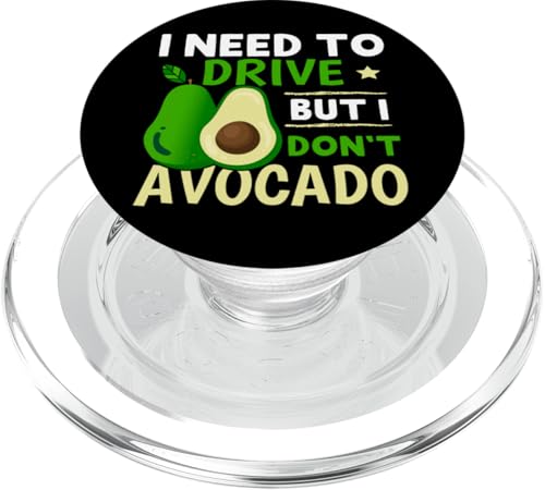 Ich muss fahren, aber ich esse keine Avocado PopSockets PopGrip für MagSafe Ich muss fahren, aber ich esse keine Avocado PopSockets PopGrip für MagSafe von Veganism Design Ideas For Vegans