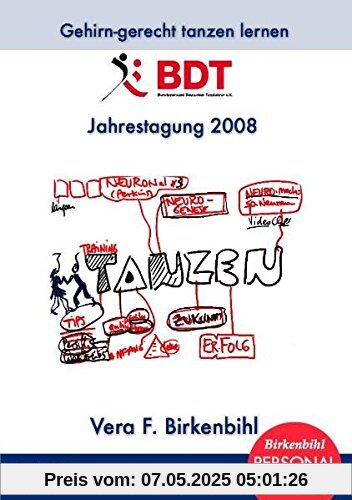 Vera F. Birkenbihl - Gehirn gerecht tanzen lernen [Personal-Edition] von Vera F. Birkenbihl