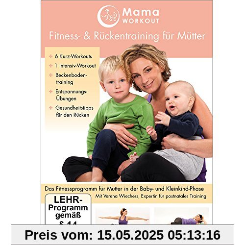 MamaWORKOUT: Fitness & Rückentraining für Mütter -- Das gesundheitsorientierte Programm von Expertin Verena Wiechers MamaWORKOUT: Fitness & Rückentraining für Mütter -- Das gesundheitsorientierte Programm von Expertin Verena Wiechers von Verena Wiechers