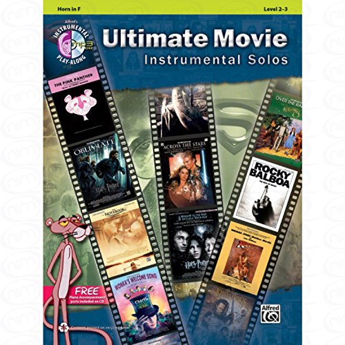 Ultimate movie instrumental solos - arrangiert für Waldhorn - mit CD [Noten/Sheetmusic] aus der Reihe: INSTRUMENTAL PLAY ALONG von Verlag Alfred Music Publishing GmbH