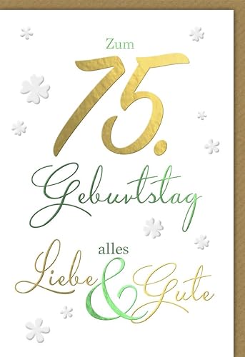 Verlag Dominique Geburtstagskarten 75 Jahre Spruch Zum 75 Geburtstg alles Liebe und Gute - mit Umschlag von Verlag Dominique