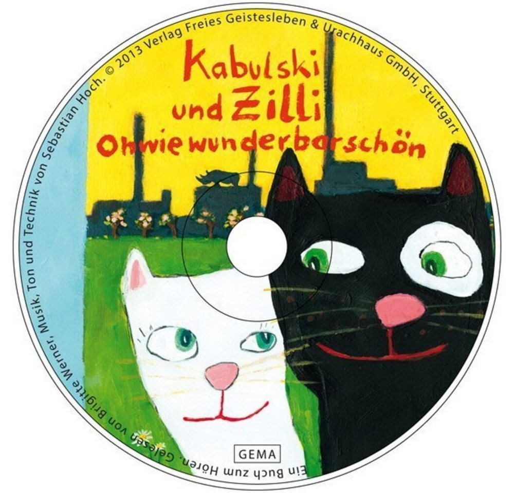 Verlag Freies Geistesleben Hörspiel Ohwiewunderbarschön Kabulski und Zilli, Audio-CD von Verlag Freies Geistesleben