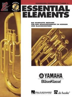 Verlag Hal Leonard MGB Essential Elements 2 - arrangiert für Bariton - (Euphonium) - mit CD [Noten/Sheetmusic] aus der Reihe: Yamaha BLAESERKLASSE von Verlag Hal Leonard MGB