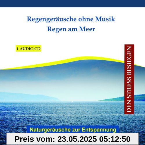 Meeresrauschen ohne Musik mit leichtem Regen - Regengeräusche ohne Musik - Regen am Meer - Naturgeräusche zur Entspannung - Naturgeräusche zum Einschlafen von Verlag Thomas Rettenmaier