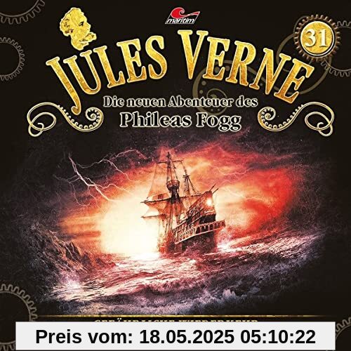 Folge 31-Gefährliche Wiederkehr Folge 31-Gefährliche Wiederkehr von Verne, Jules-die Neuen Abenteuer des Phileas Fog