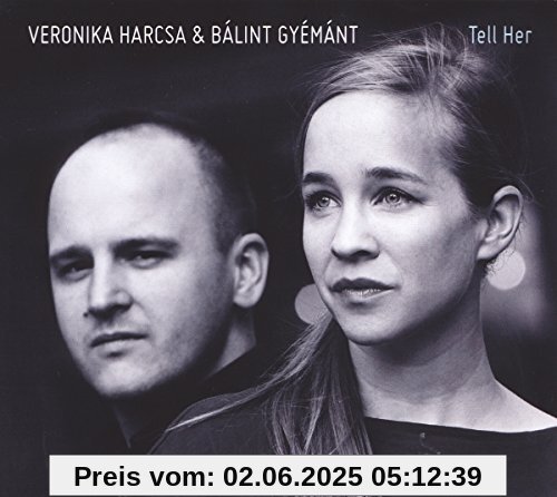 Tell Her von Veronika Harcsa