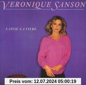Laisse-la Vivre von Veronique Sanson